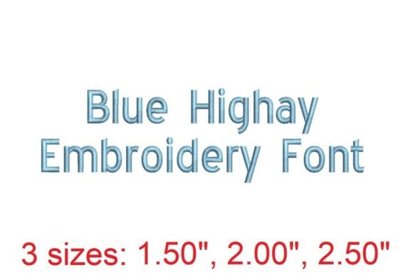 Blue Highway Embroidery Font: Modern Style for Your Projects
