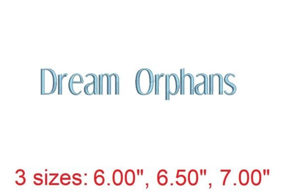 Dream Orphans Embroidery Font: Elegant Stitching for Modern Makers