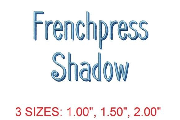 Frenchpress Shadow: A Unique Embroidery Typeface